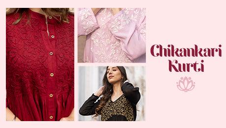 Chikankari Kurti for Women : The Different Style Options That You Must Checkout
